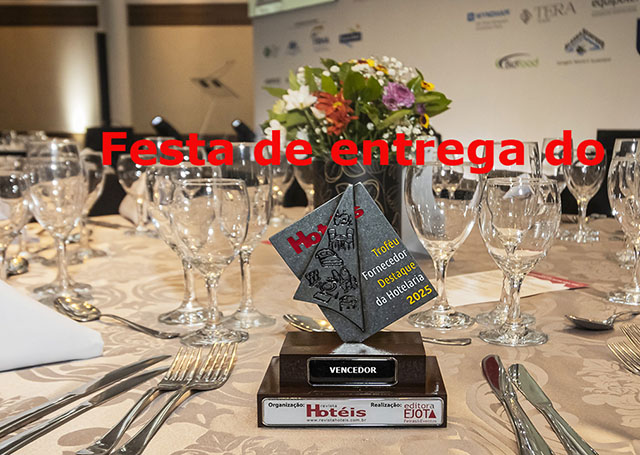 Festa do Troféu Fornecedor da Hotelaria de 2025 foi um sucesso
